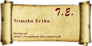 Truszka Erika névjegykártya